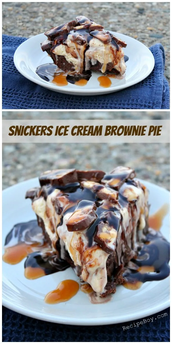 Pinterest collage image for Snickers Ice Cream Brownie Pie