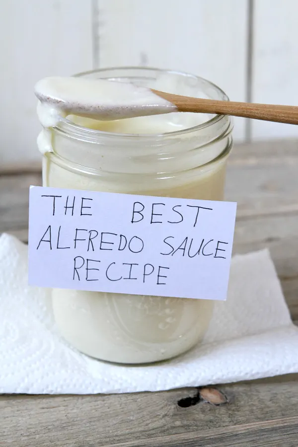 Best Alfredo Sauce Recipe in a jar