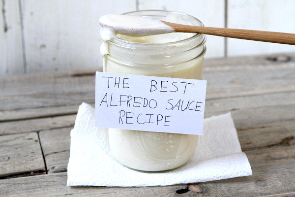 Best Alfredo Sauce Recipe in a jar