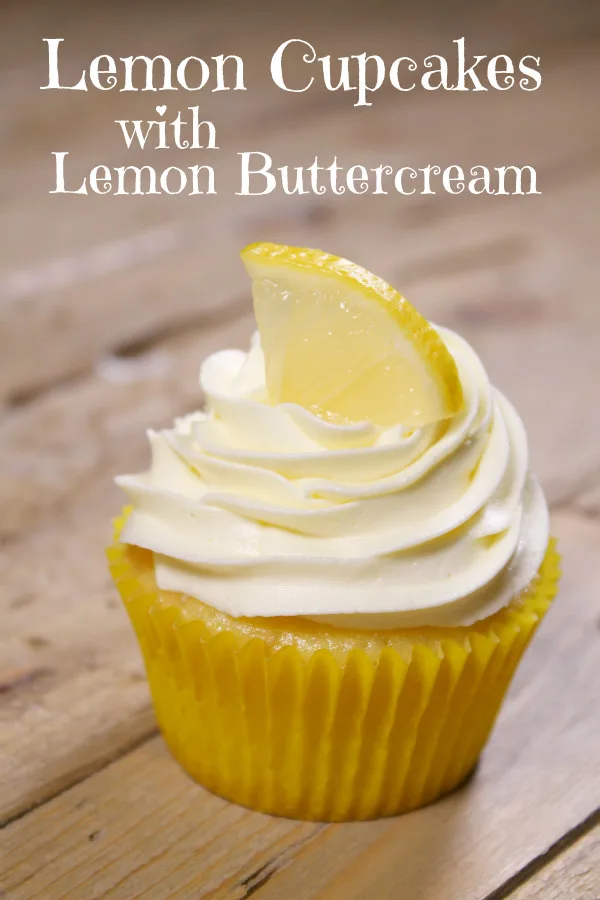 Lemon Cupcakes with Lemon Buttercream