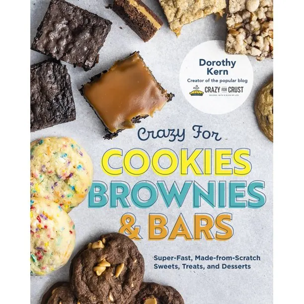 cover image of Crazy for Cookies, Brownies and Bars
