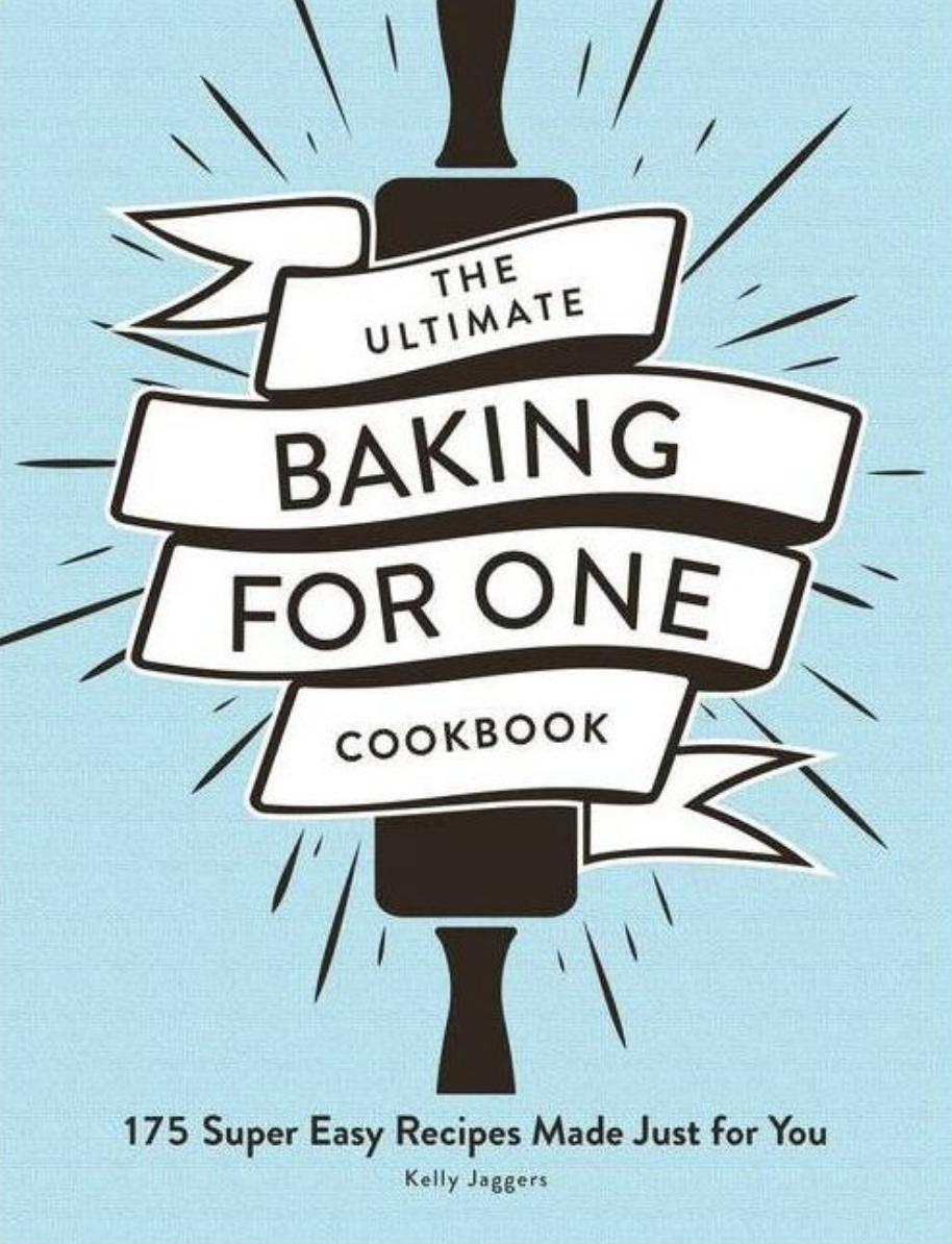 cover image of the ultimate baking for one cookbook