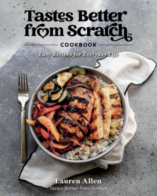 tastes better from scratch cookbook cover