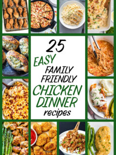 pinterest image for 25 easy family friendly chicken dinner recipes